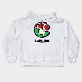 Burundi Football Country Flag Kids Hoodie